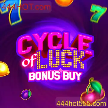 Descubra o Mundo de CycleofLuckBonusBuy no 444HOT.com