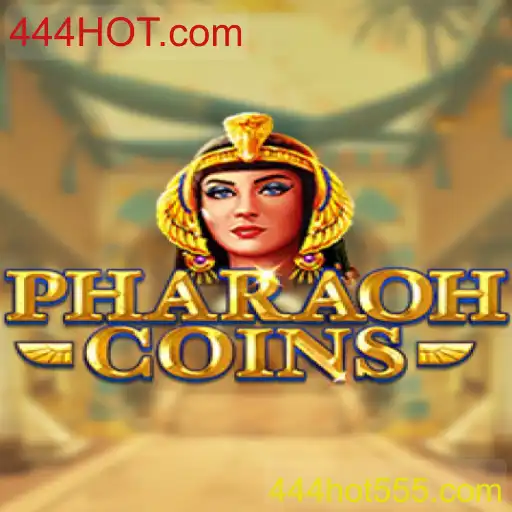 PharaohCoins: Mergulhe no Fascinante Mundo dos Antigos Tesouros com 444HOT.com